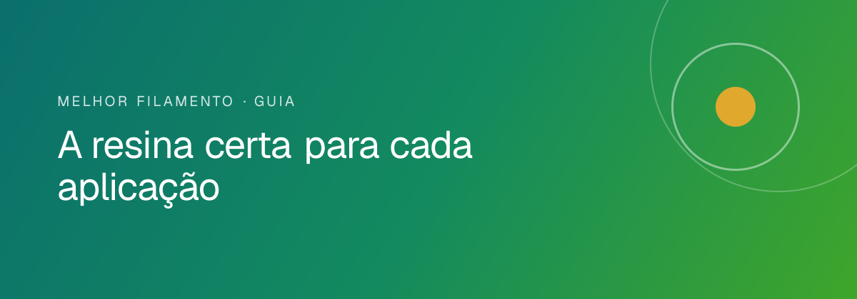 A resina certa para cada aplicação